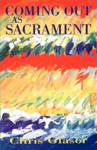 Book Cover for Coming Out As A Sacrament 