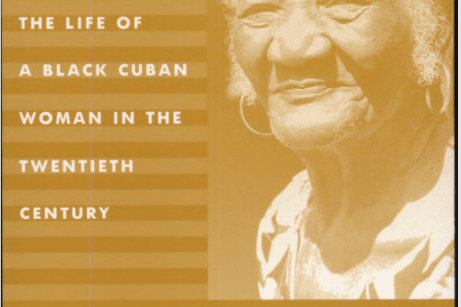 Reyita: the Life of a Black Cuban Woman