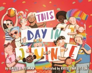Book Cover of This Day in June by Gayle E. Pitman
