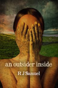 Book cover An Outsider Inside By R J Samuel