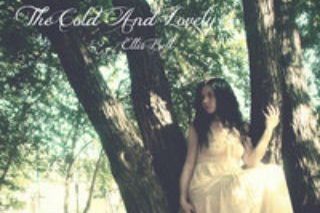 The Cold and Lovely - Ellis Bell