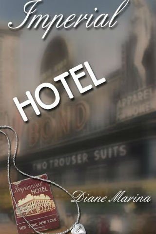 Book Cover for Imperial Hotel by Diane Marina