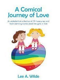 book cover A Comical Journey of Love by Lee A. Wilde