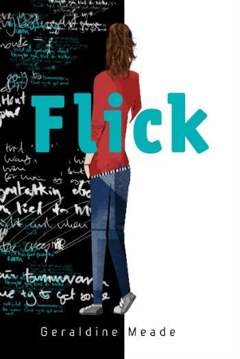 Flick The debut novel by Geraldine Meade