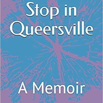 Book Cover A Late Stop In Queersville By Karen Toloui