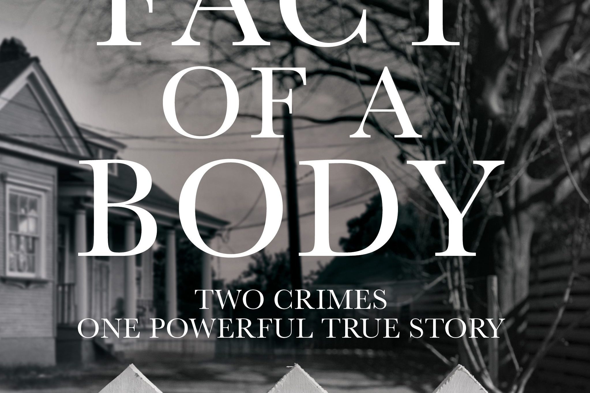 The Fact Of A Body By Alexandria Marzano-Lesnevich