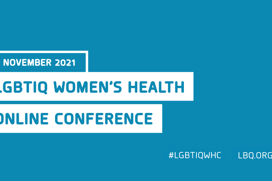 LGBTIQ Women’s Health Conference