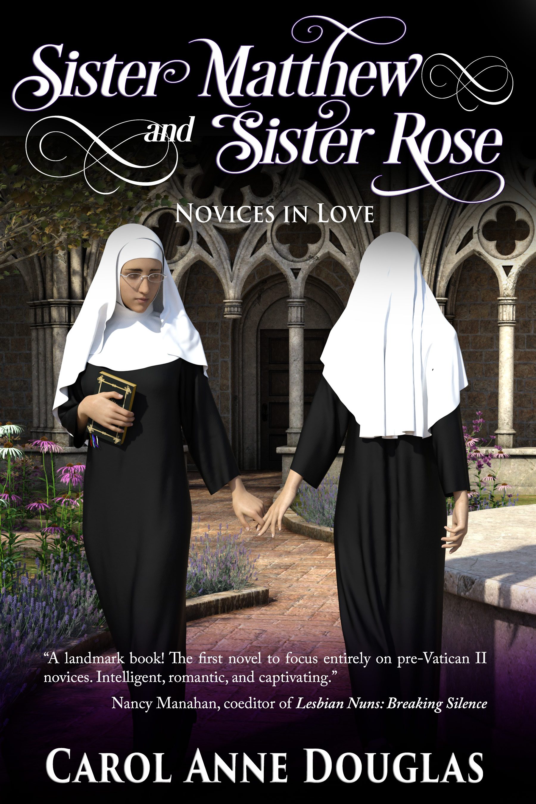 Sister Matthew & Sister Rose