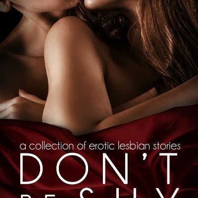 Dont-Be-Shy-vol-i-2500x1563-Amazon-Smashwords-Kobo-Apple