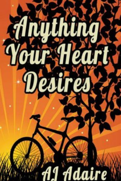 Anything Your Heart Desires