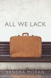 Book cover of "All We Lack" - Sandra Moran