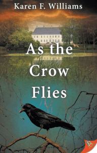 Book Cover for As The Crow Flies by Karen F. Williams