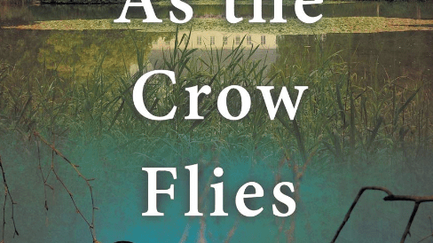 As The Crow Flies by Karen F. Williams