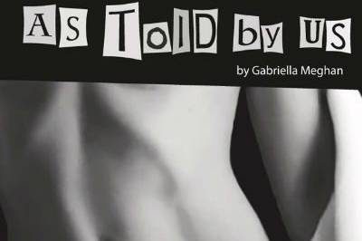 Gabriella Meghan's Debut Novel 'As Told By Us' Explores Toxic Relationships