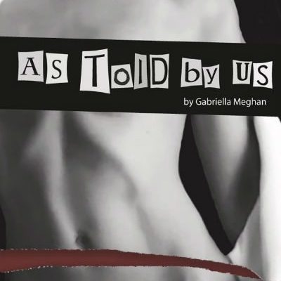Gabriella Meghan's Debut Novel 'As Told By Us' Explores Toxic Relationships