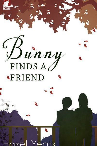Book Cover for Bunny Finds A Friend By Hazel Yeats