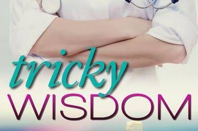 Tricky Wisdom by Camryn Eyde