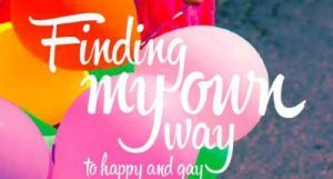 Book cover for 'On My Way to Happy and Gay'