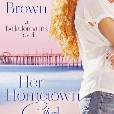 Her Hometown Girl By Lorelie Brown