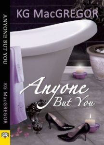 Book Cover of Anyone But You By KG MacGregor