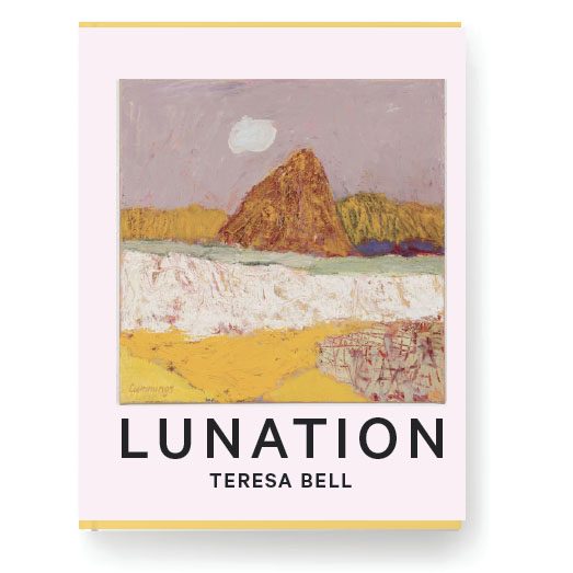 Lunation By Teresa Bell