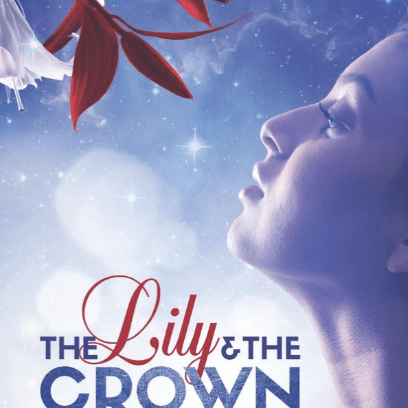 The Lily and the Crown - Roslyn Sinclair