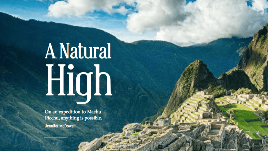 A Natural High - Machu Picchu