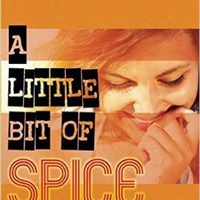 book cover of A Little Bit Of Spice By Georgia Beers