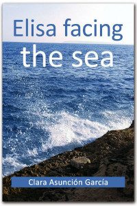 Book Cover for Elisa Facing The Sea By Clara Asuncion Garcia