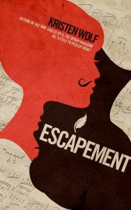 Book Cover for Escapement by Kristen Wolf