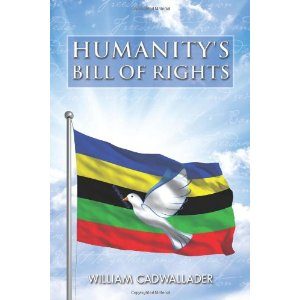 Book Cover for Humanity's Bill Of Rights By William Cadwallader