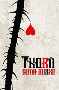 Thorn by Anna Burke - Book Review