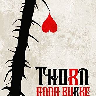 Thorn by Anna Burke - Book Review