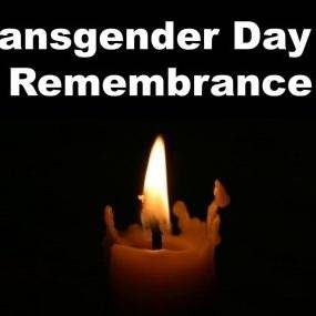 Who will you honour on Transgender Remembrance Day
