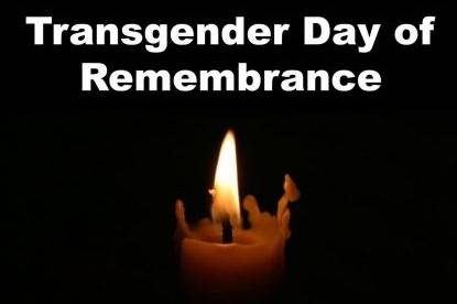 Who will you honour on Transgender Remembrance Day